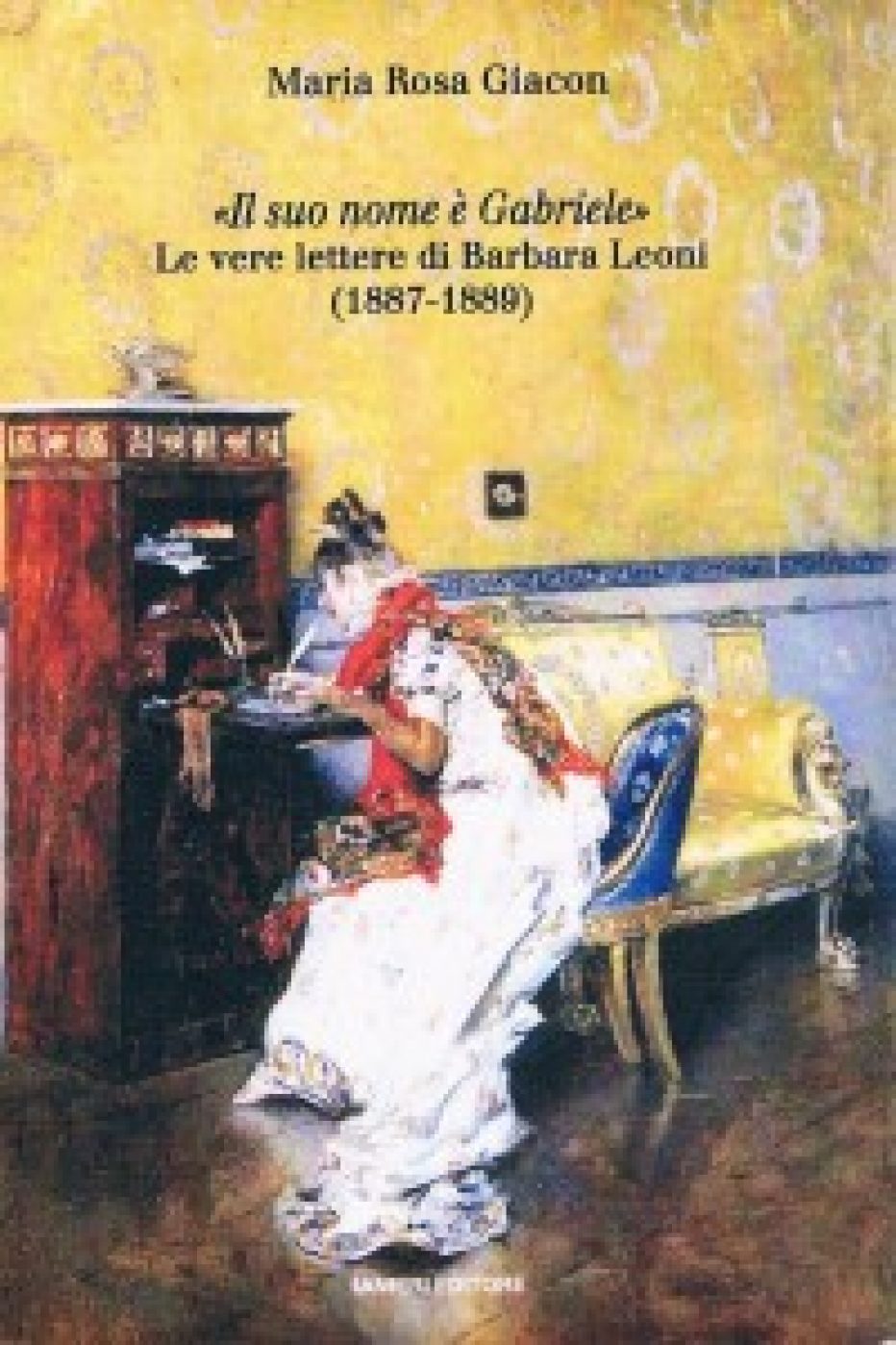 Un amore travolgente: le lettere di D’Annunzio e Barbara Leoni