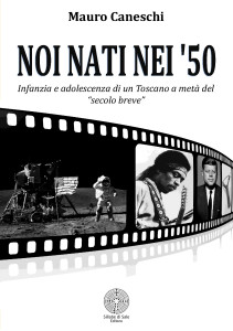 Copertina Noi nati nei '50