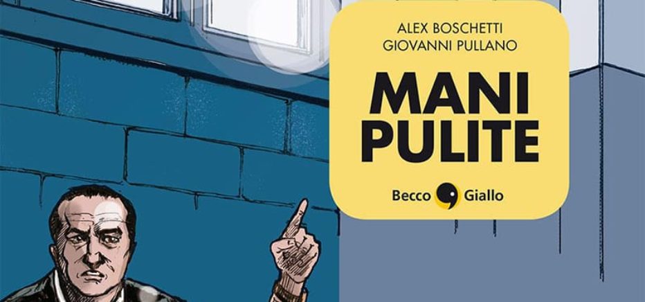 Una graphic novel per i 26 anni di Mani Pulite