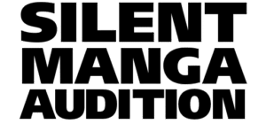 silent manga audition