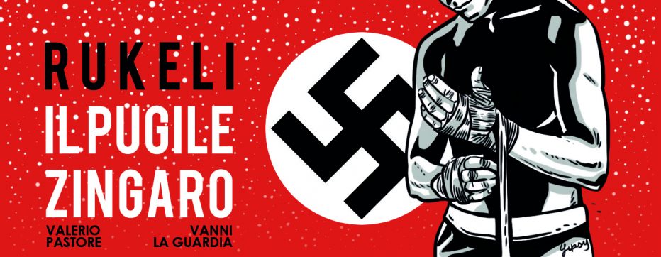 La storia di Rukeli-Il pugile zingaro in un fumetto