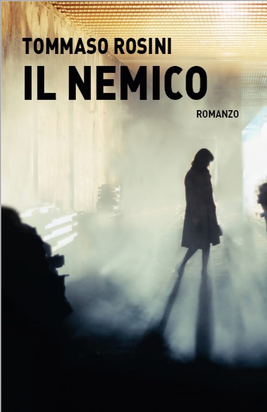 Il nemico, nuovo romanzo di Tommaso Rosini