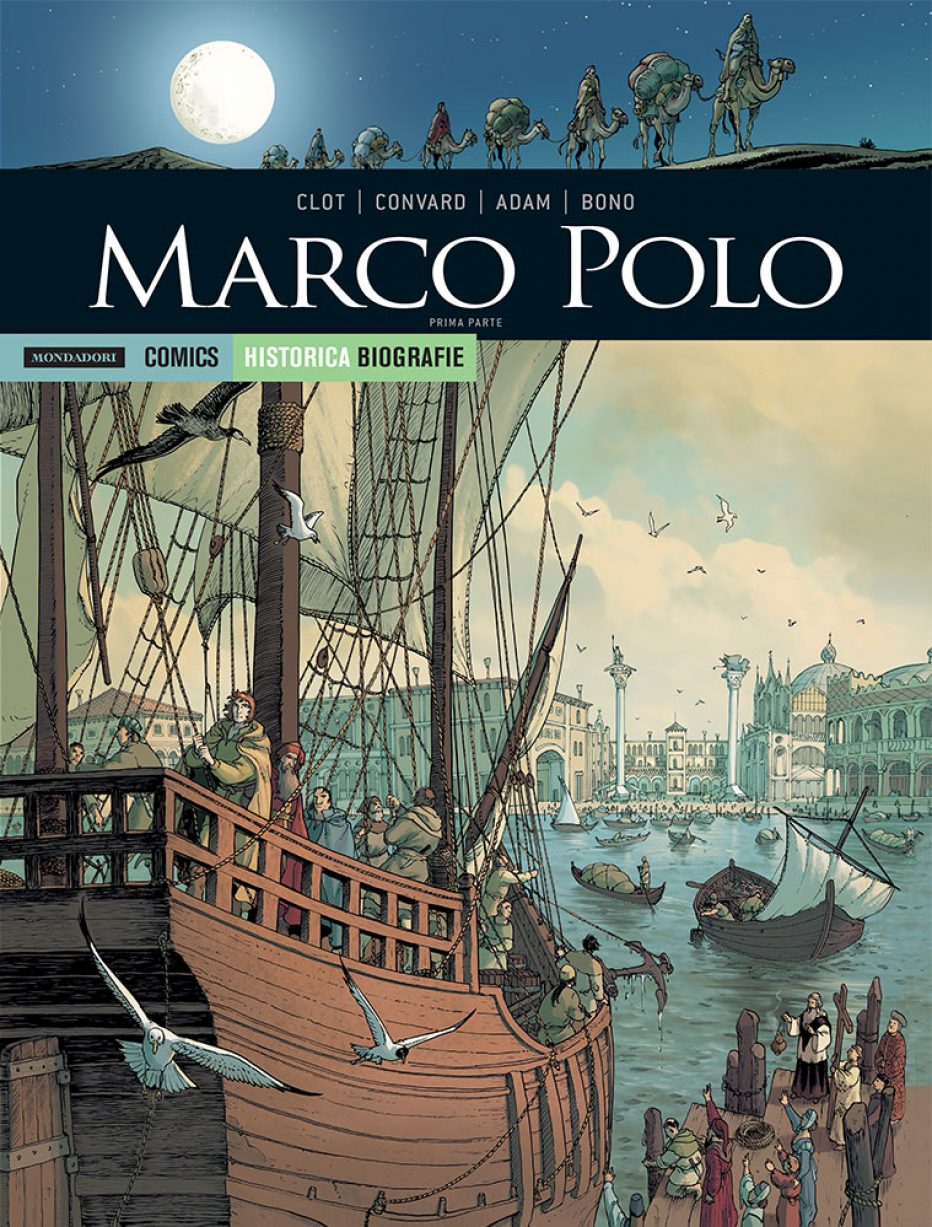 Lo straordinario viaggio di Marco Polo