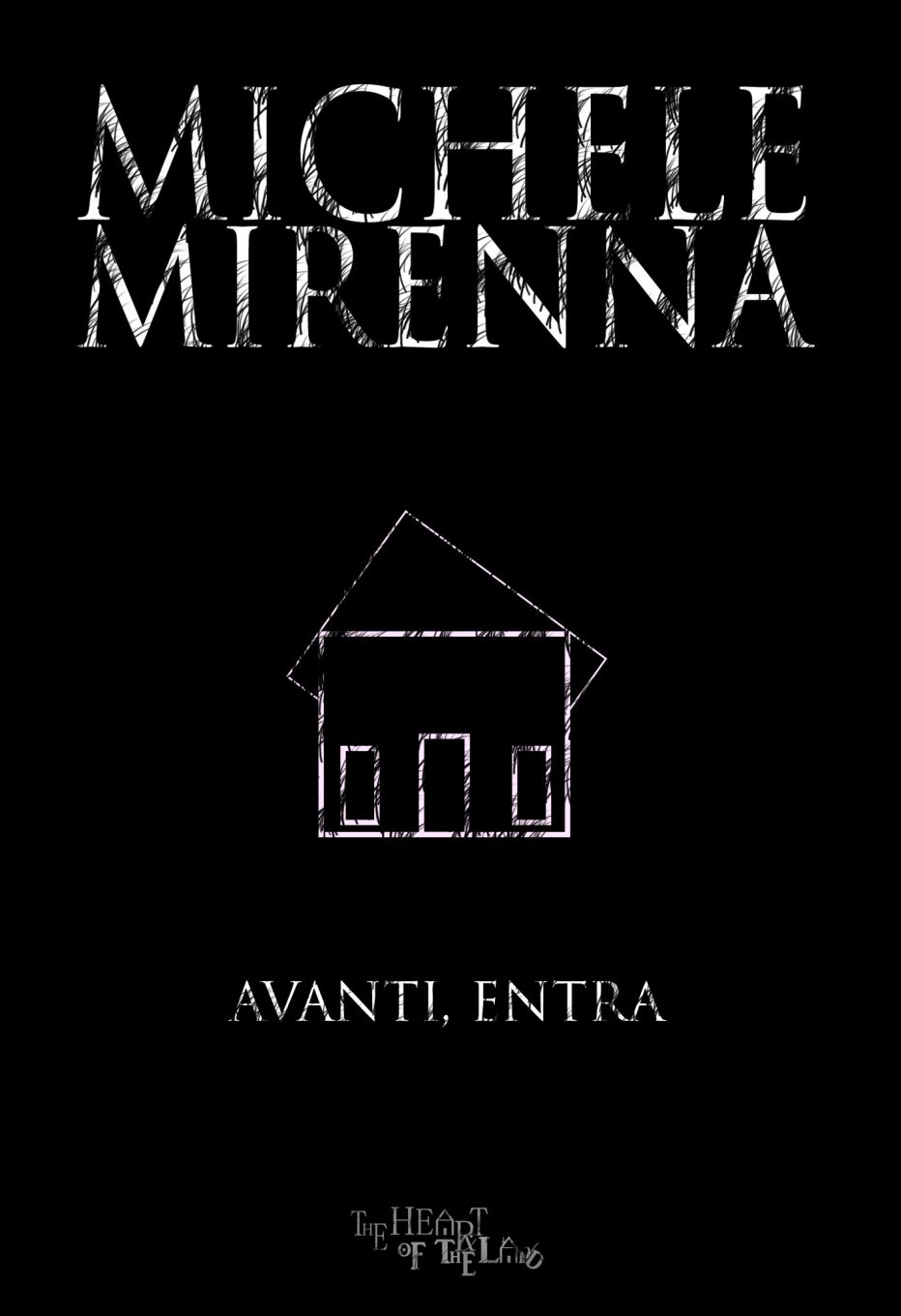 “Avanti, entra” di  Michele Mirenna