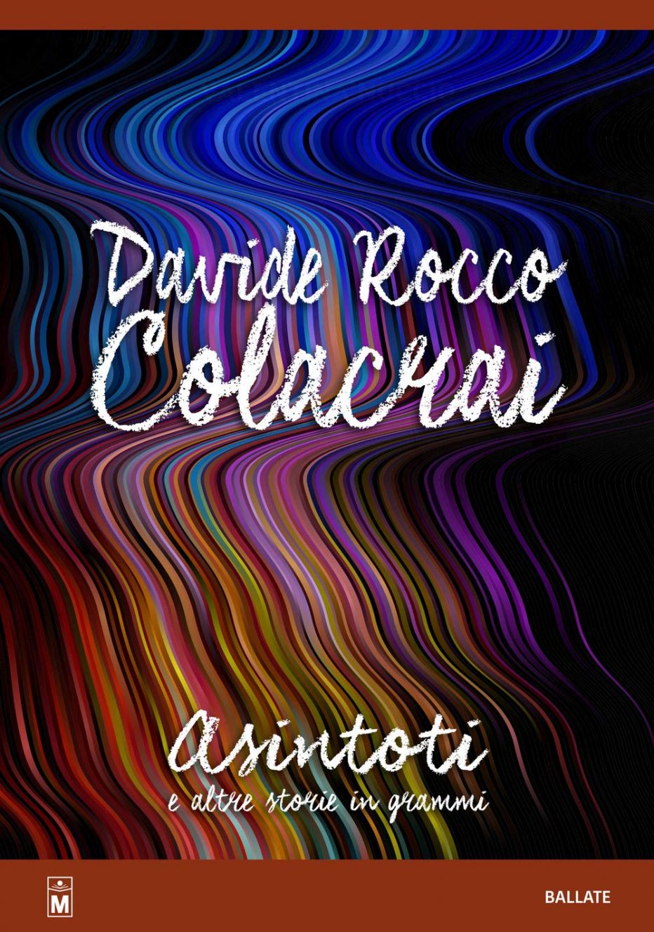 Davide Rocco Colacrai, è nato un grande poeta