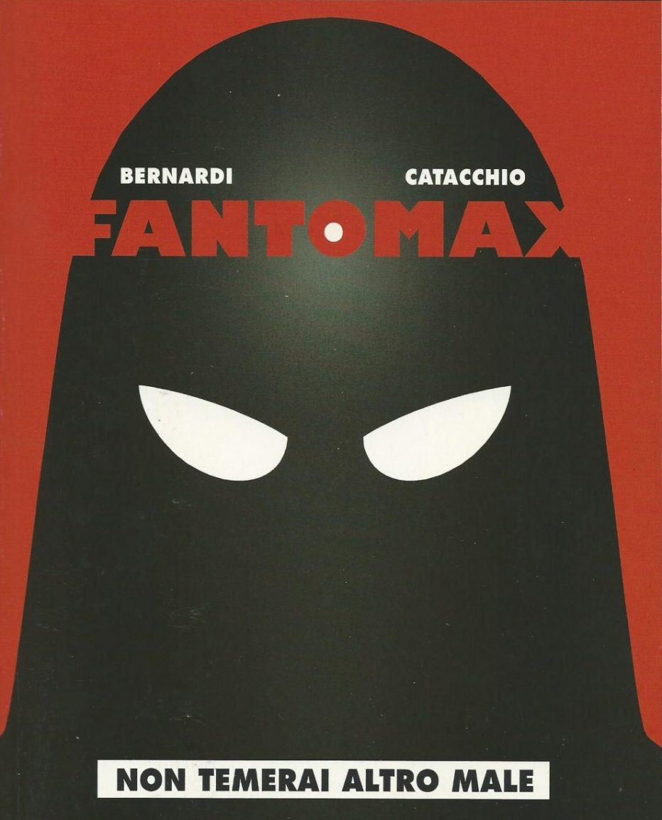 “Fantomax-Non temerai altro male”, parla l’illustratore Catacchio