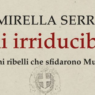 Intervista a Mirella Serri, autrice di “Gli irriducibili”