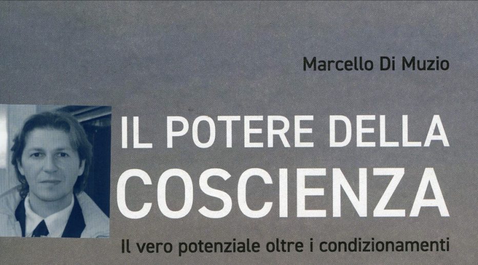 “Il potere della coscienza” di Marcello di Muzio