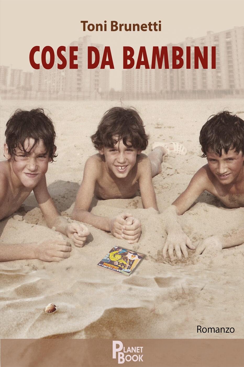 “Cose da bambini” ottimo esordio di Toni Brunetti