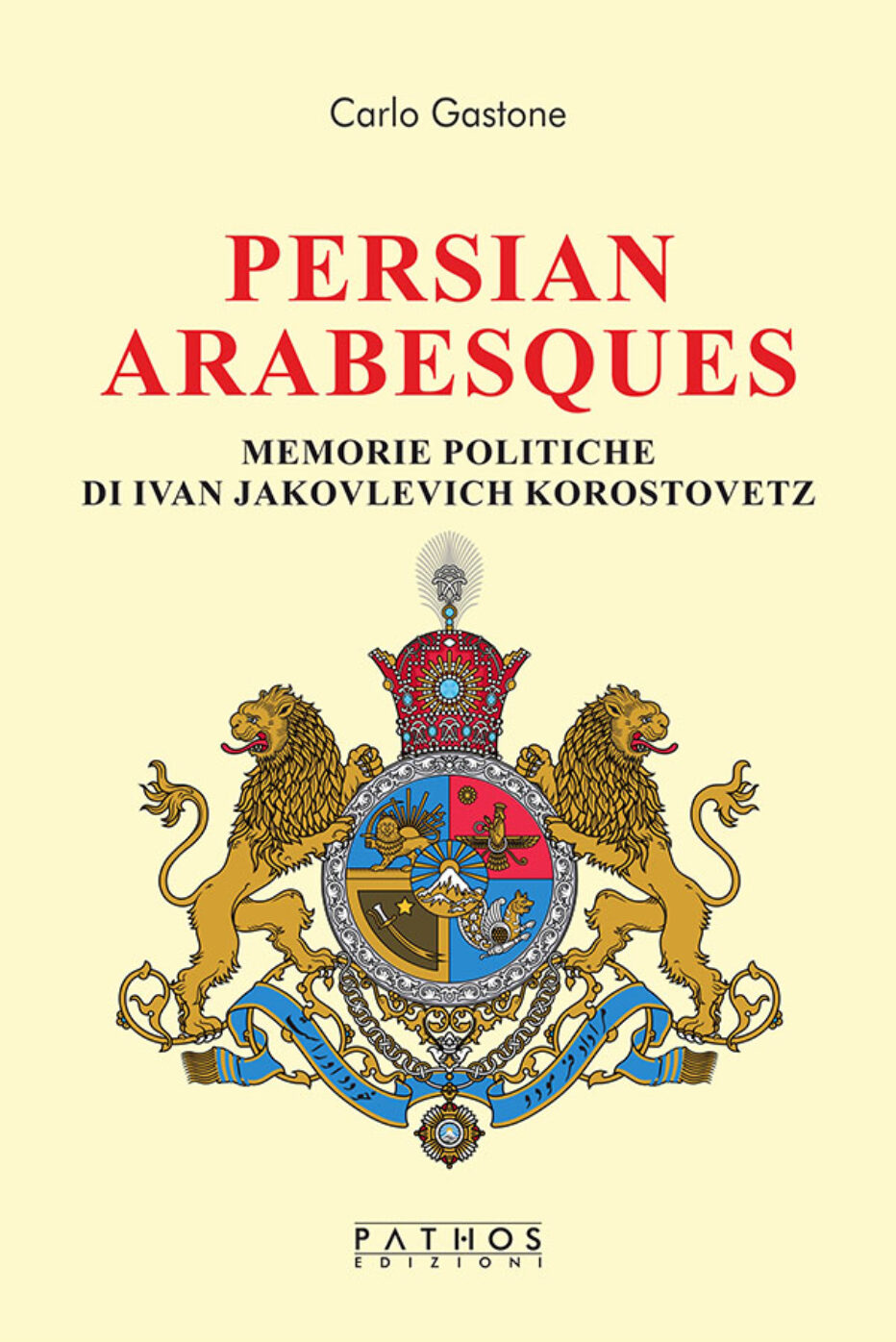 “Persian Arabesques” di Carlo Gastone