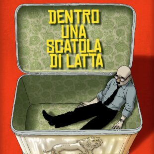 “Dentro una scatola di latta” nuova graphic novel di Marco Galli
