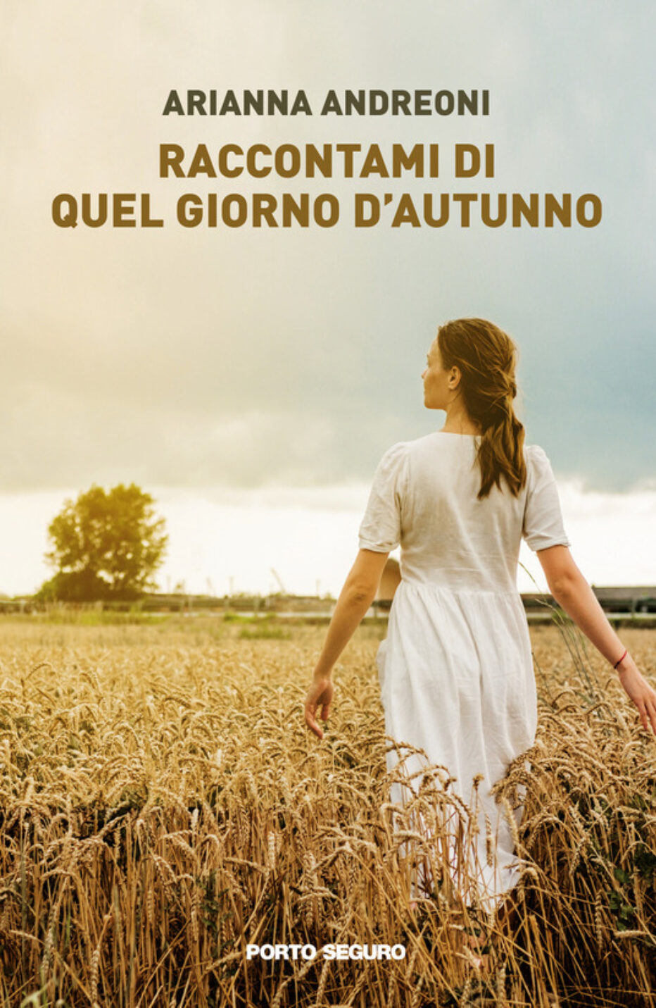 “Raccontami di quel giorno d’autunno” di Arianna Andreoni