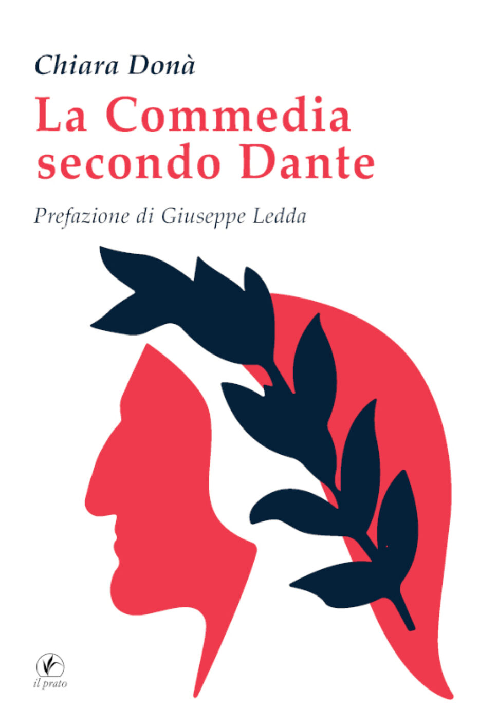 “La Commedia secondo Dante” di Chiara Donà