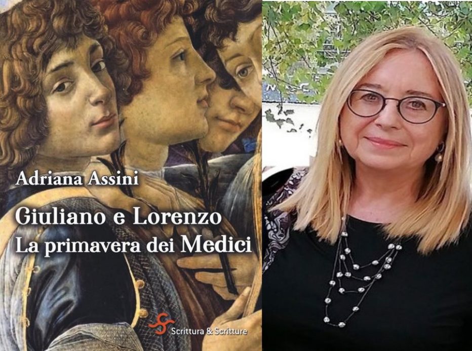 Adriana Assini: Giuliano e Lorenzo. La primavera dei Medici