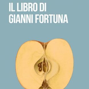 “Il libro di Gianni Fortuna” di Lorenzo Di Matteo