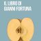 “Il libro di Gianni Fortuna” di Lorenzo Di Matteo