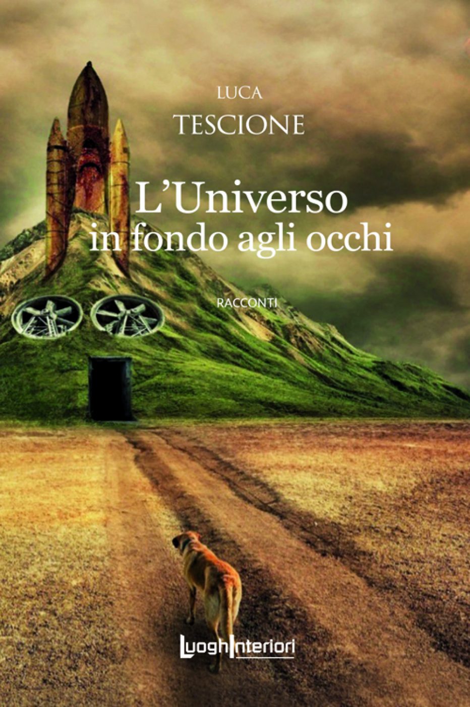 “L’universo in fondo agli occhi” di Luca Tescione