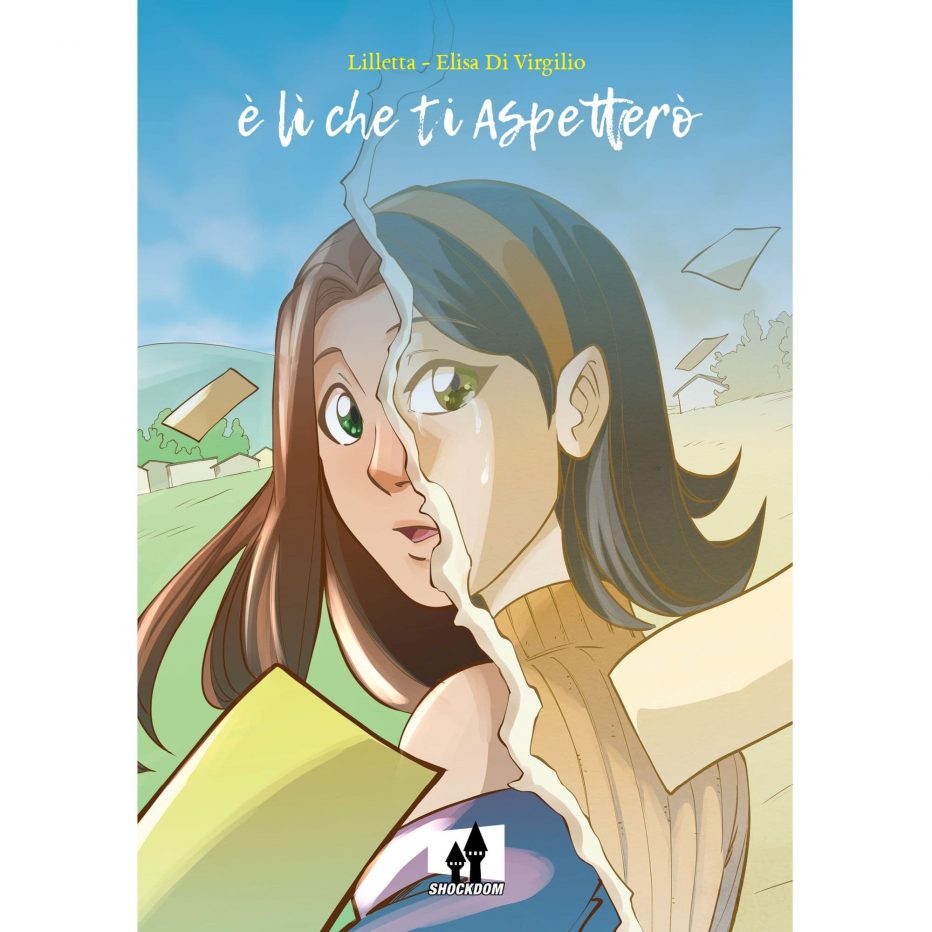 Graphic novel: “È lì che ti aspetterò”