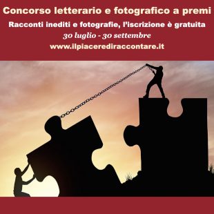 Concorsi gratuiti: Il piacere di raccontare… e di fotografare