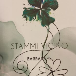 “Stammi vicino” esordio letterario di Barbara Torta