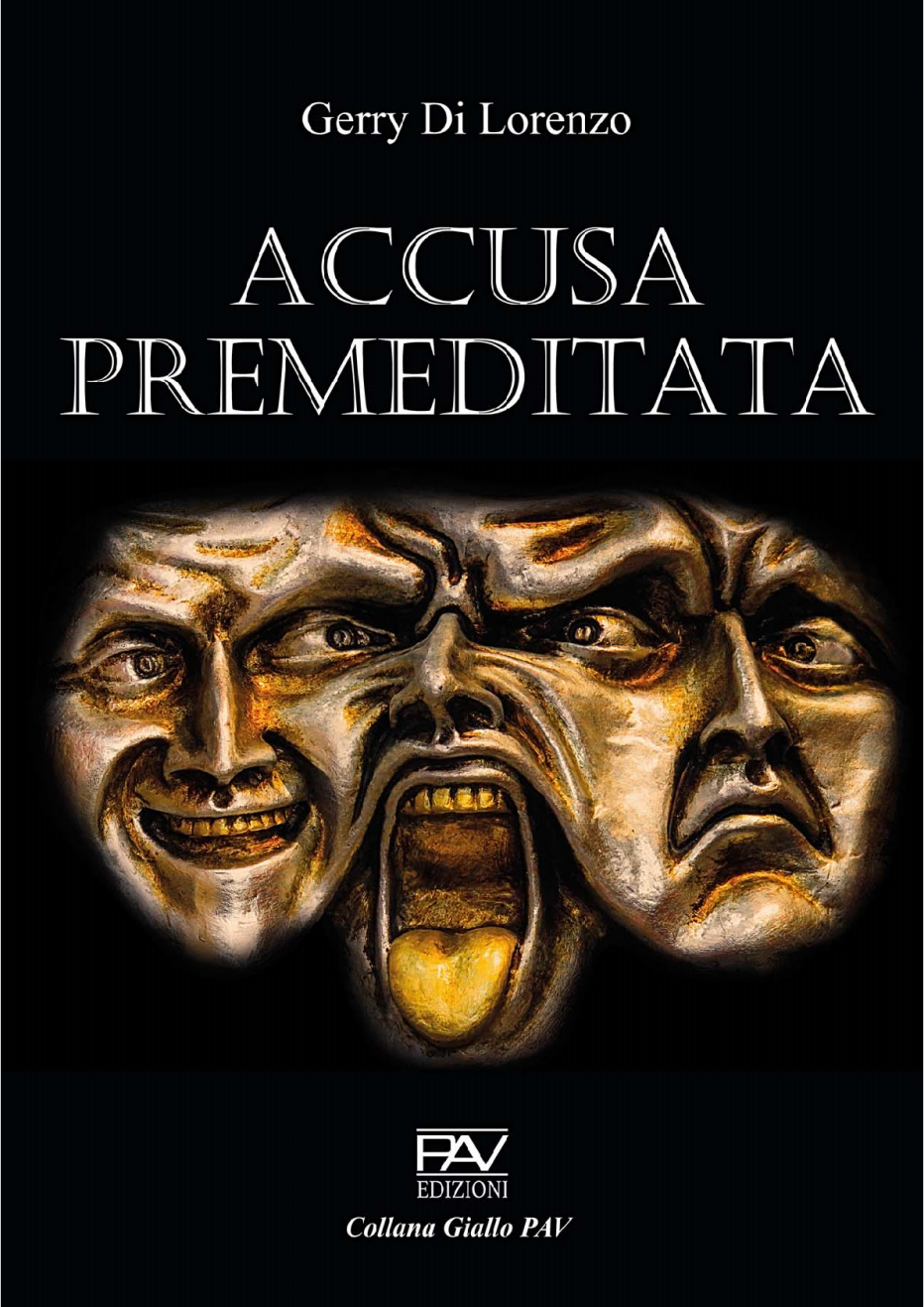 “Accusa premeditata” di Gerry Di Lorenzo