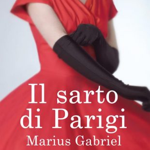 “Il sarto di Parigi” di Marius Gabriel