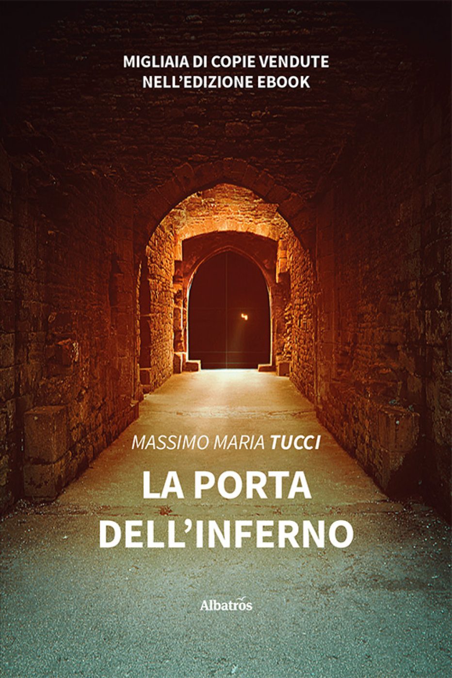 ‘La porta dell’inferno’ di Massimo Maria Tucci