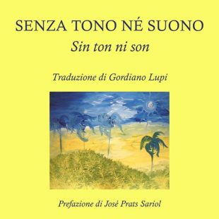 ‘Senza tono né suono – Sin ton ni son’ di Félix Luis Viera