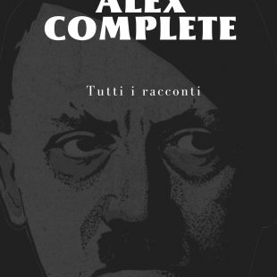 ‘Alex Complete’ ebook di Alessandro Falciola