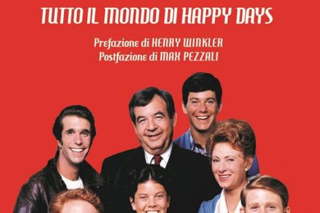 ‘La nostra storia’ Tutto il mondo di Happy days