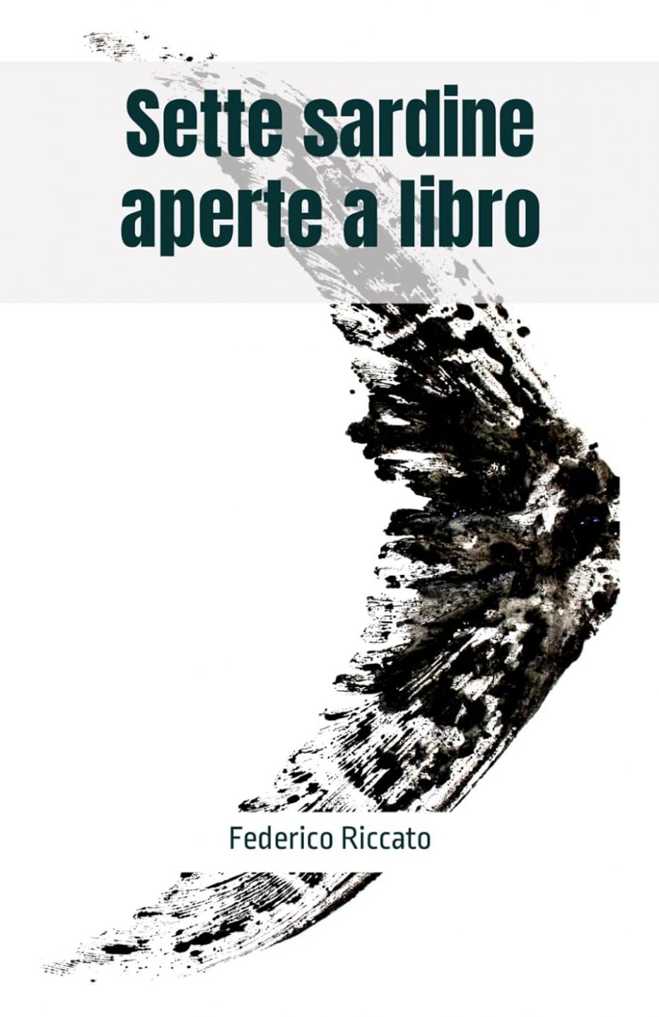 ‘Sette sardine aperte a libro’: intervista a Federico Riccato