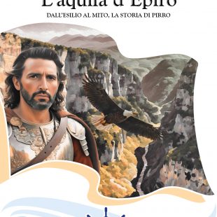 ‘L’aquila d’Epiro’ romanzo storico di Pietro De Giambattista