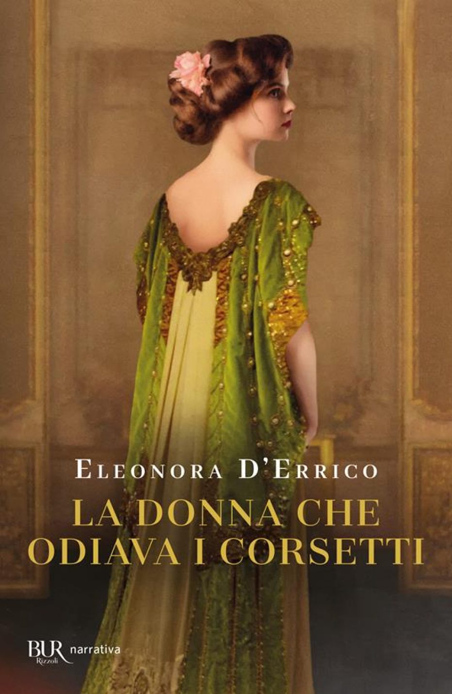 ‘La donna che odiava i corsetti’ di Eleonora D’Errico