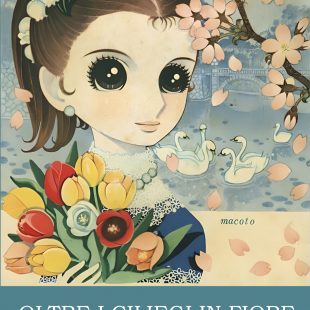 ‘Oltre i ciliegi in fiore. Breve storia del manga shōjo’