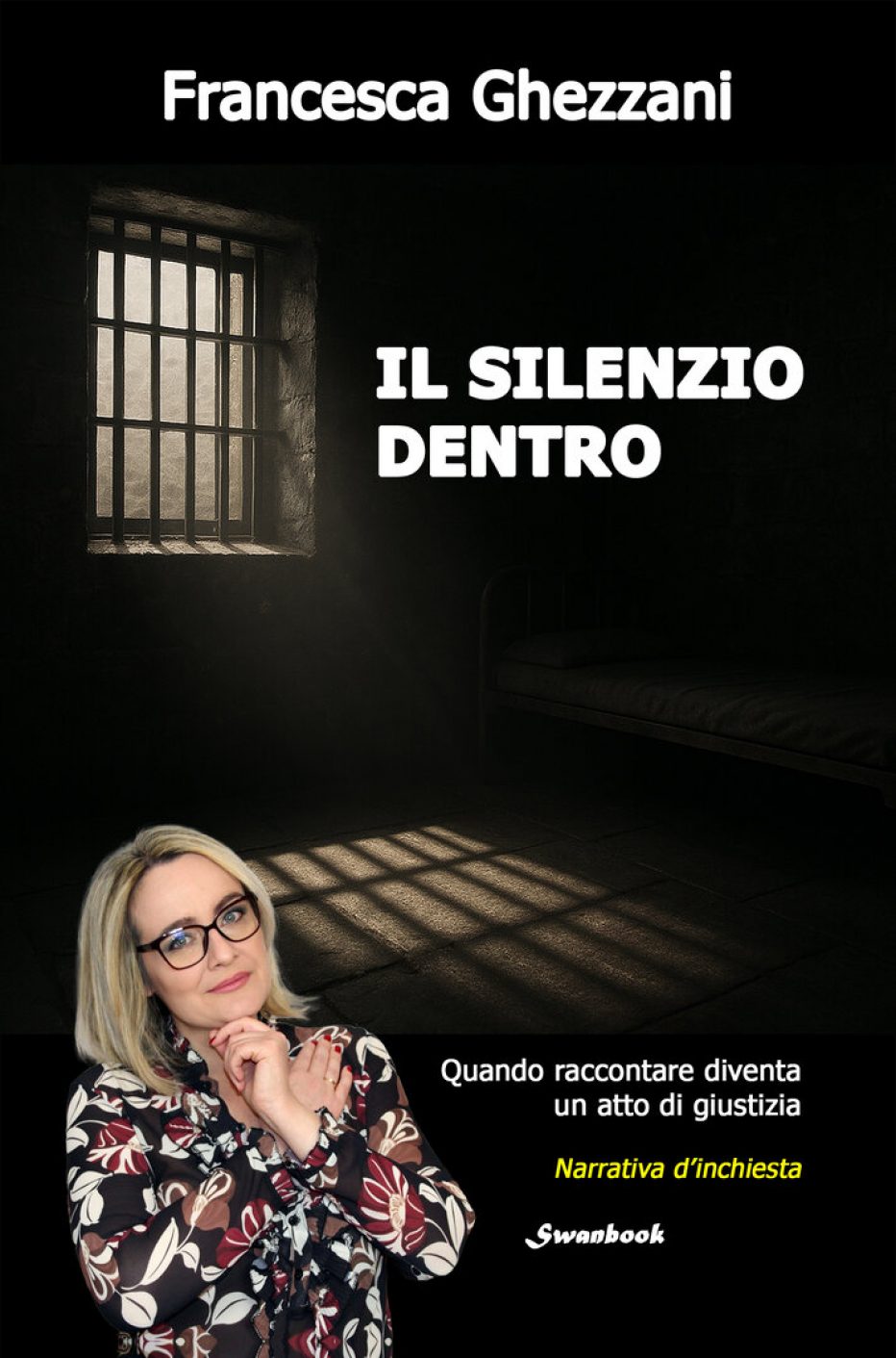 Libro-inchiesta sulle carceri: ‘Il silenzio dentro’