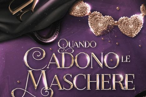 Romance: ‘Quando cadono le maschere’ di Raffaella Foresta