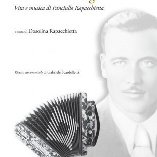 ‘L’uomo dell’Organetto’ parla Dosolina Rapacchietta