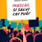 ‘Maschi, si salvi chi può!’ di Marco Bonini